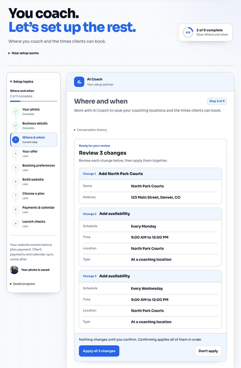 The Launch Room with synthetic example data. AI Coach has prepared three changes, a coaching location and two days of hours, for the coach to review. Nothing changes until the coach confirms.
